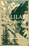 [Gutenberg 38635] • Delilah of the Snows